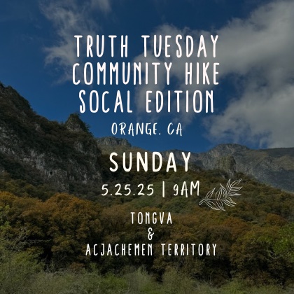 Truth Tuesday Hike Orange County flyer